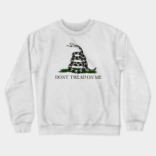 Don't tread on me - Flag Crewneck Sweatshirt